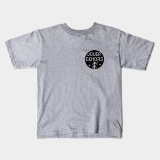 Play outside Kids T-Shirt